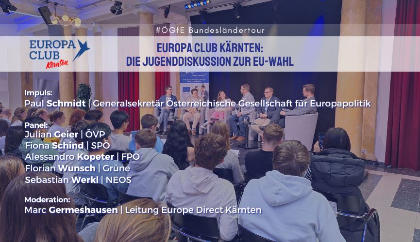 Thumbnail zum Europa Club Kärnten zum Thema "DIE JUGENDDISKUSSION ZUR EU-WAHL", im Rahmen der Ögfe-Bundesländertour 2024