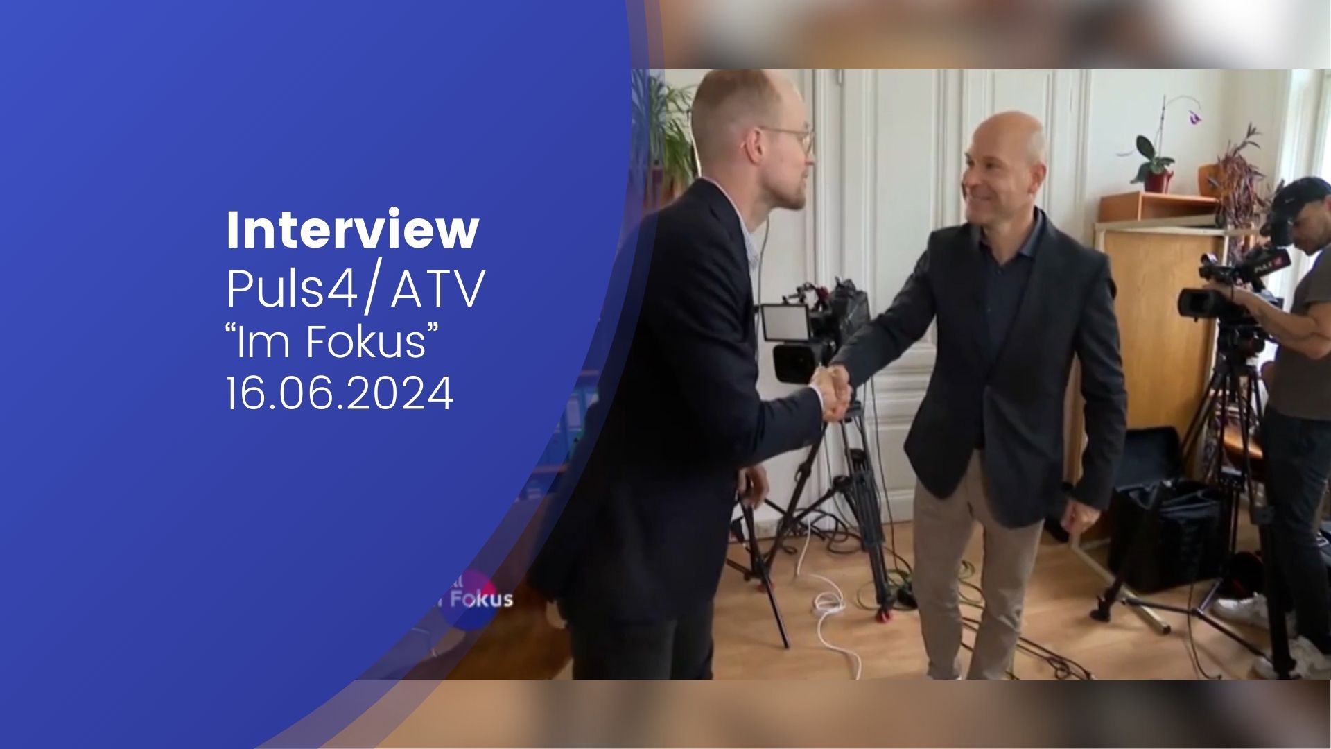 Thumbnail zum Interview von Paul Schmidt, vom 20240616, mit Puls24 für die Sendung "Im Fokus"