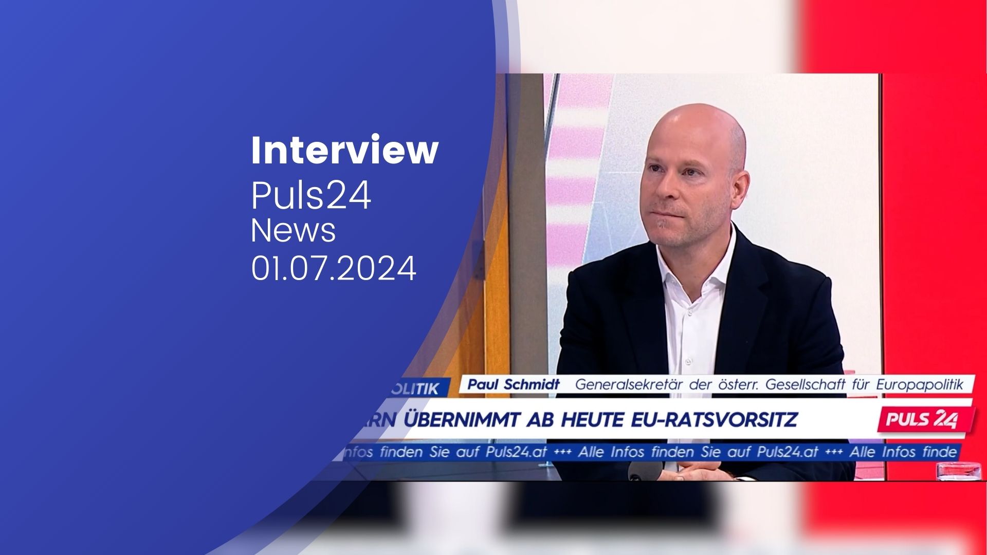 Paul Schmidt im Puls24 News Interview zum Thema "Ungarn übernimmt EU-Ratsvorsitz"